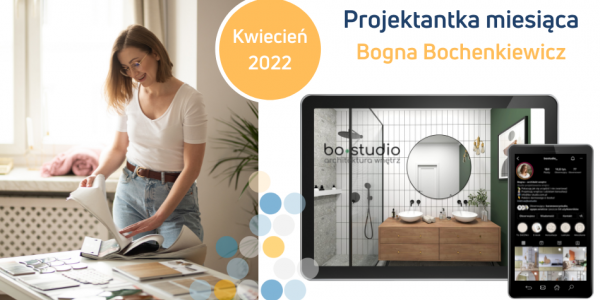 Projektantka miesiąca: Bogna Bochenkiewicz | bo•studio