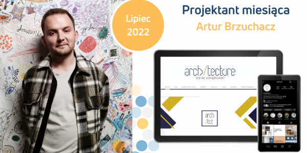Projektant miesiąca: Artur Brzuchacz | Arch/tecture