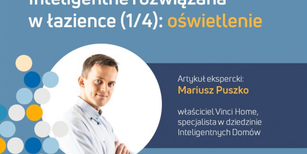 Inteligentne rozwiązania w łazience (1/4): oświetlenie