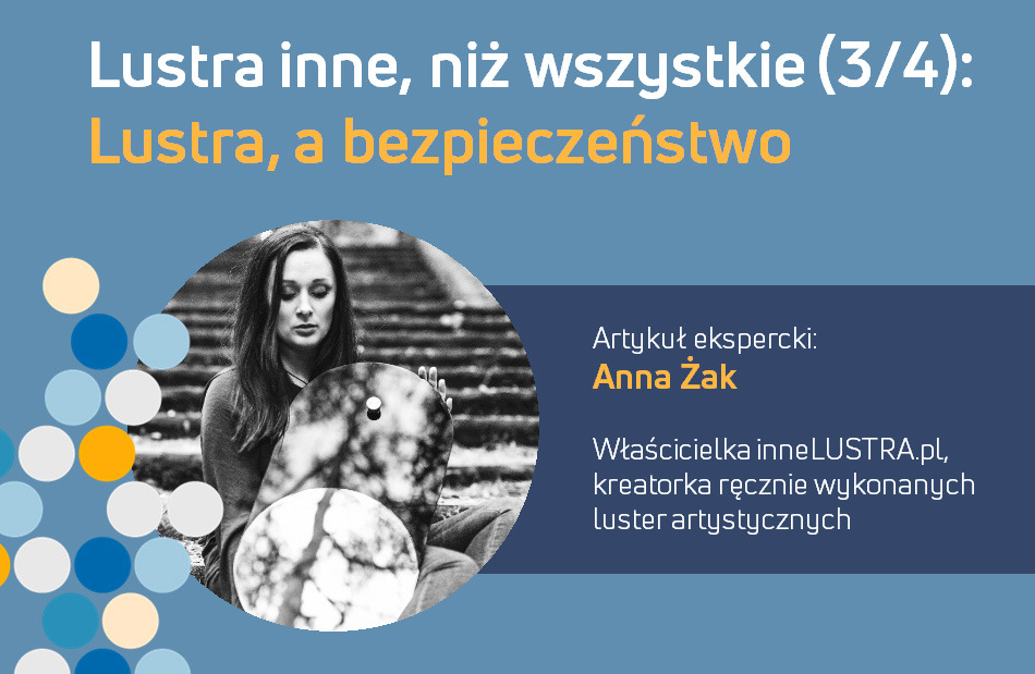 Lustra inne, niż wszystkie (3/4) - Bezpieczeństwo